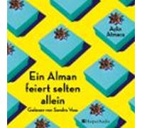 Ein Alman Feiert Selten Allein (ungekürzt) (audiolibro)