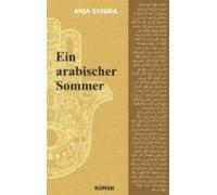 Ein Arabischer Sommer (ebook)