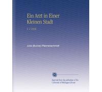 Ein Arzt in Einer Kleinen Stadt: V. 1 1854