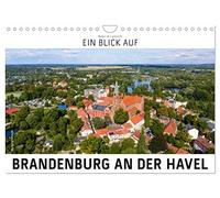 Ein Blick auf Brandenburg an der Havel (Wandkalender 2026 DIN A4 quer), CALVENDO Monatskalender: Die geschichtsträchtige Stadt ist umgeben von einer traumhaften Fluss- und Seenlandschaft.