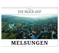 Ein Blick auf Melsungen (Wandkalender 2026 DIN A4 quer), CALVENDO Monatskalender: Melsungen - die romantische Fachwerkstadt an der Fulda