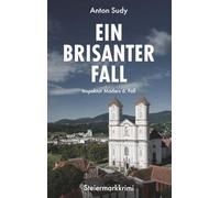 Ein brisanter Fall: 6. Fall von Inspektor Mader
