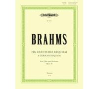 Ein deutches requiem op. 45 chant: For 2 Soli, Choir and Orchestra (Peters Contemporary Library)