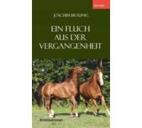 Ein Fluch Aus Der Vergangenheit (ebook)