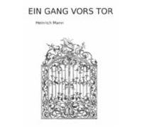 Ein Gang Vors Tor (ebook)