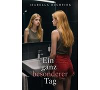 Ein ganz besonderer Tag