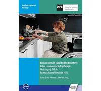 Ein ganz normaler Tag in meinem besonderen Leben - empowered by Ergotherapie: Herbsttagung DVE des Fachausschusses Neurologie 2025