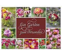 Ein Garten, der zum Verweilen einlädt (Wandkalender 2026 DIN A3 quer), CALVENDO Monatskalender: Für Blumenliebhaber und Gartenfreunde ...
