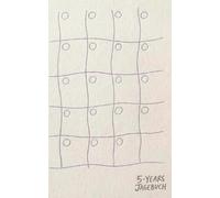 Ein Gedanke pro Tag 5-Jahres-Tagebuch: Fangen Sie Ihr Leben in einfachen Sätzen ein - Ein Gedanke pro Tag über fünf Jahre hinweg