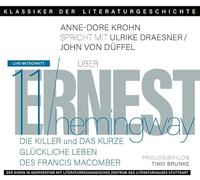 Ein Gespräch über Ernest Hemingway - Die Killer und Das kurze glückliche Leben des Francis Macomber: Klassiker der Literaturgeschichte: 11