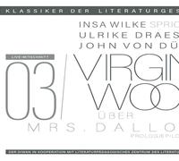 Ein Gespräch über Virginia Woolf - Mrs. Dalloway: Klassiker der Literaturgeschichte: 3