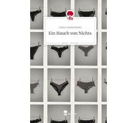 Ein Hauch von Nichts. Life is a Story - story.one