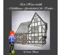 Ein Haus Erzählt (ebook)