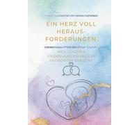 Ein Herz voll Herausforderungen - Kinderwunsch-Journal für lesbische Paare | Euer Weg zu zweit mit Spender, ROPA, IUI oder IVF | Familienplanung & ... queerer Kinderwunsch andere Fragen stellt