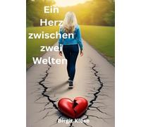 Ein Herz zwischen zwei Welten