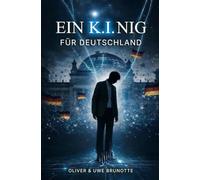 Ein K.I.NIG für Deutschland