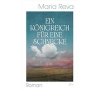 Ein Königreich für eine Schnecke: Roman | Ein verspielter, mitreißender, humoristischer Roman, der sich der schwierigen Frage stellt, wie Literatur den Schrecken der Gegenwart begegnen kann¿