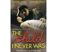 Ein_leben_lang_kurze_Hosen_tragen_(The_Child_I_Never_Was) [Reino Unido] [DVD]
