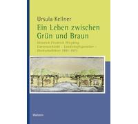 Ein Leben zwischen Grün und Braun: Heinrich Friedrich Wiepking. Gartenarchitekt - Landschaftsgestalter - Hochschullehrer 1891 bis 1973: 330