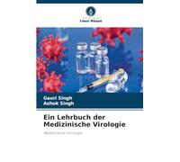Ein Lehrbuch der Medizinische Virologie