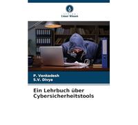 Ein Lehrbuch über Cybersicherheitstools