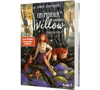 Ein Mädchen namens Willow 6: Zwischenzeit: Für alle, die den Wald lieben