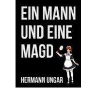 Ein Mann Und Eine Magd (ebook)