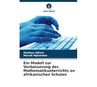 Ein Modell zur Verbesserung des Mathematikunterrichts an afrikanischen Schulen