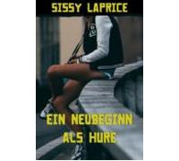 Ein Neubeginn Als Hure (ebook)