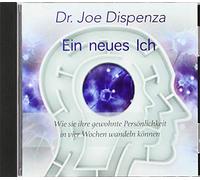 Ein neues Ich