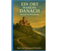 Ein Ort Namens Danach: Wo das Ende aufhört, beginnt etwas anderes.