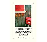 Ein perfekter Freund: Roman: 23378