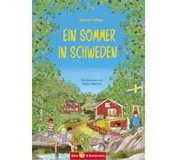 Ein Sommer in Schweden: Kinderkrimi, Ferienabenteuer und Reiseführer für Kinder - Südschweden, Smaland und Stockholm