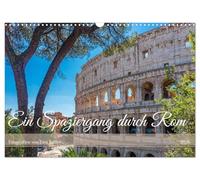 Ein Spaziergang durch Rom (Wandkalender 2026 DIN A3 quer), CALVENDO Monatskalender: Roms Gassen & Plätze entdecken