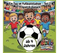 Ein Tag im Fußballstadion - Das Spiel & danach