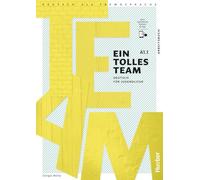 EIN TOLLES TEAM A1.1 Arbeitsbuch: Arbeitsbuch A1.1 plus interaktive Version
