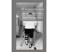 Ein Traum ohne Halt: Mein Weg zurück nach drei Kreuzbandrissen - zwischen Schmerz, Reha und neuer Hoffnung