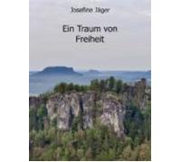 Ein Traum Von Freiheit (ebook)