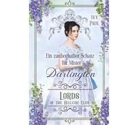 Ein zauberhafter Schatz für Mister Darlington: Lords of the Hellfire Club