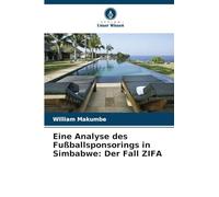 Eine Analyse des Fußballsponsorings in Simbabwe: Der Fall ZIFA