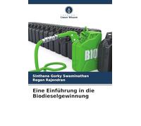 Eine Einführung in die Biodieselgewinnung