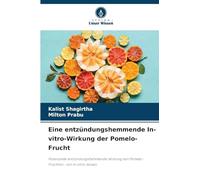 Eine entzündungshemmende In-vitro-Wirkung der Pomelo-Frucht