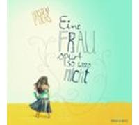 Eine Frau Spürt So Was Nicht (audiolibro)