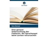 Eine genaue Untersuchung der Faktoren, die Sprachangst beim Lernen verursachen