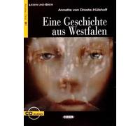 Eine Geschichte Aus Westfalen. Buch (+CD): Eine Geschichte aus Westfalen + CD (Lesen und üben) - 9788853009876