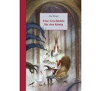Eine Geschichte für den König