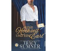 Eine Hochzeit und ein Earl: 4 (Die Duchess Society)