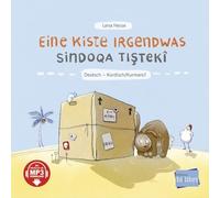 Eine Kiste Irgendwas (Deutsch-Kurdisch/Kurmancî): Zweisprachiges Kinderbuch mit MP3-Hörbuch zum Herunterladen