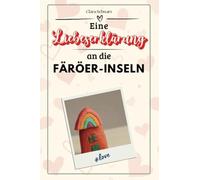 Eine Liebeserklärung an die Färöer-Inseln - Die große Hommage - das perfekte Geschenk für Weihnachten und Geburtstag und jeden Anlass