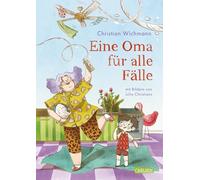 Eine Oma für alle Fälle: Witziges Vorlesebuch ab 6 Jahren über eine generationsübergreifende Freundschaft